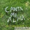 Canta Mi Alma (feat. Ale Fdz) - Single