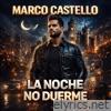 la noche no duerme - Single