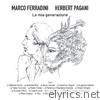 La mia generazione (Marco Ferradini canta Herbert Pagani)