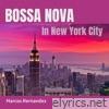 Bossa Nova in New York City