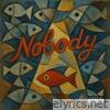 Nobody - Single