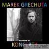Marek Grechuta - Marek Grechuta - koncerty. Krakow '81