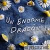 Un enorme dragón - Single