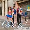 Oh la la - Single