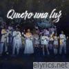 Quiero una Luz - Single