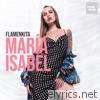 Maria Isabel - Flamenkita - Single