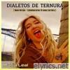 Dialetos de Ternura (Nova Versão - Comemorativa 10 Anos Carreira) - Single