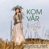 Kom vår - Single