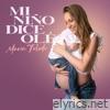MI NIÑO DICE OLÉ - Single