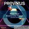 Bizarre Love Triangle (Xaviplastik Remix) - Single