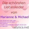 Die schönsten Liebeslieder von Marianne & Michael