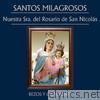 Santos Milagrosos - Nuestra Sra. del Rosario de San Nicolas