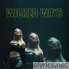Wicked Ways - Single