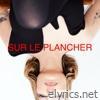 SUR LE PLANCHER - Single