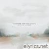 Forever and For Always (feat. IVYWILD & Roary) - Single