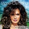 Marie Osmond - I Can Do This