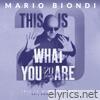 This Is What You Are (20Th Anniversary) - Single