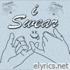 I Swear - Single