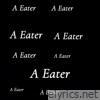 A Eater - Single