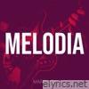 Melodía - Single