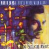 Mario Lanza - You'll Never Walk Alone (Remastered - 1995)