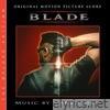 Blade (Original Motion Picture Score / Deluxe Edition)