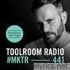 Toolroom Radio Ep441 - Presented by Mark Knight
