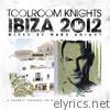 Toolroom Knights Ibiza 2012 (Mixed By Mark Knight)