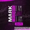 I Am What I Am (Oliver Nelson Remix) - Single