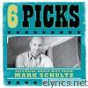 6 Picks: Essential Radio Hits from Mark Schultz - EP