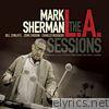 The L.A. Sessions (feat. Bill Cunliffe, John Chiodini, Charles Ruggiero)