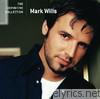 Mark Wills - The Definitive Collection