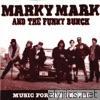 Marky Mark & The Funky Bunch - Music for the People