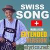 Swiss Song (Extended Version) - Single