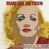 Marlene Dietrich - Sublime Marlène