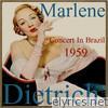 Marlene Dietrich, Concert in Brazil - 1959 (feat. Burt Bacharach Orchestra)