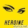 Heroine - Single