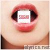 Sugar (Deluxe Single)