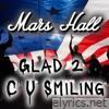 Glad 2 C U Smiling - Single