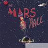 Mars Hall - Planet Ted