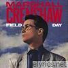 Marshall Crenshaw - Field Day (2023 Remastered Version)