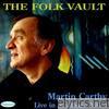 The Folk Vault: Martin Carthy (Live in St. Albans 1973)