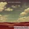 Wie Der Himmel - Single