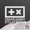 Martin Garrix - Don't Look Down (feat. Usher) - Single
