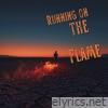 Running on the Flame - Single