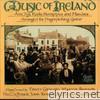 Music of Ireland: Airs, Jigs, Reels, Hornpipes and Marches