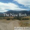 The New Birth - EP