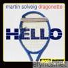 Martin Solveig & Dragonette - Hello - EP