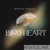 Bird Heart - Single