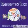 Instruments of Peace, Vol. 1